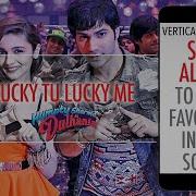 Lucky Tu Lucky Me Lyrics