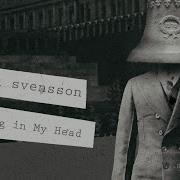 Ringing In My Head Feat Van Psykecoma Svensson