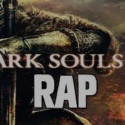 Dark Souls2 Rap