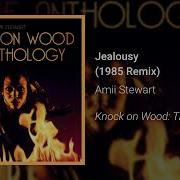 Amii Stewart Jealousy 1985 Remix