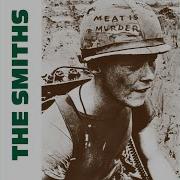 Meat Is Murder The Smiths