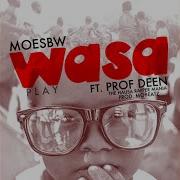 Wasa Feat Prof Deen