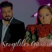 Sevgililer Gunune Ozel Mahni 2019