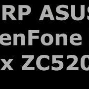 Hard Reset И Разблокировка Frp Google Asus Zenfone 3 Max Zc520Tl