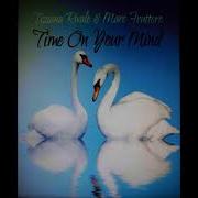 Marc Fruttero Tiziana Rivale Time In Your Mind Italo Disco New Generation