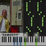 Lil Pump Esskeetit Piano Tutorial Midi