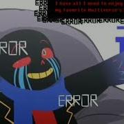 Error Sans Эррор Санс Believer Русская Версия