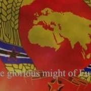 Anthem Of The Union Of Socialist Eurasia March Of The Use Eurasia Forever