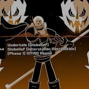 Disbelief Papyrus Remix Phase 1 2 3 4