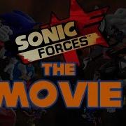 Sonic Forces The Movie All Cutscenes Dialogues Boss Battles And More