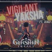 Xiao S Sings Rus Vigilant Yaksha Cover By Reicho