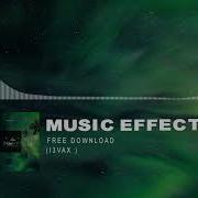 Music Effect I3Vax