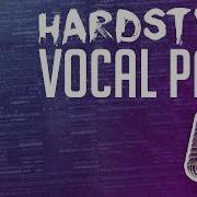 Hbsp Hardstyle Vocal Pack Out Now