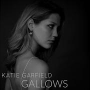 Gallows Katie Garfield