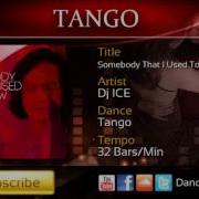 Somebody That I Used To Know Tango