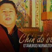 Otamurod Nurmatov Chin Do St