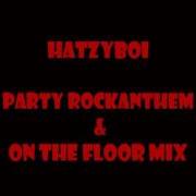 Party Rock Anthem And On The Floor Mix