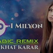 Arabic Remix Akhat Karar Kadir Yagci Remix Hd