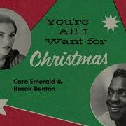 Caro Emerald Brook Benton You Re All I Want For Christmas