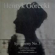 Henryk Mikolaj Gorecki Symphony No 3