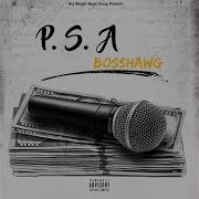 P S A Bosshawg