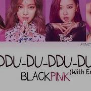 Blackpink Du Du Du Du English Version