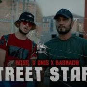 Street Stars Boss X Basmach