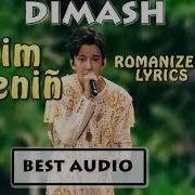 Dimash Елім Менің Elim Meniñ Romanized Lyrics Audio Fan Tribute