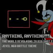 Anything Anything Deltarune Big Shot X The World Revolving Remix