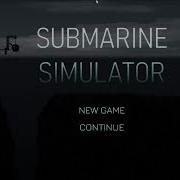 Roblox Submarine Simulator Title Screen Music