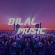 Bilal Music Kaysar