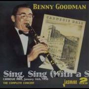 The Benny Goodman Orchestra S Famous 1938 Carnegie Hall Concert