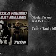 Nicola Fasano Tonite Radio Mix