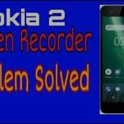 Best Screen Recorder For Nokia 2