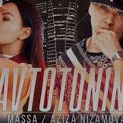 Massa Feat Aziza Nizamova Avtotuning