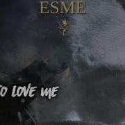 Esme A Lot To Love Me Bachata 2019