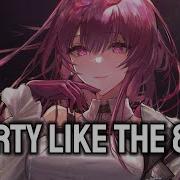 Neffex Party Like The 80S Nightcore