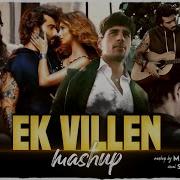 Galliyan Breakup Mashup Dj Roy Hd 1080P Ek Villain Ankit Tiwari Mix My Music