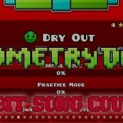 Geometry Dash Dry Out By Djvi Nes Remix Famitracker