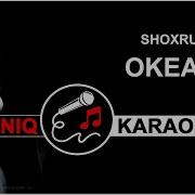 Shoxrux Rep Okean Karaoke