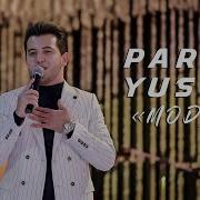 Parviz Yusufi Modar Парвиз Юсуфи Модар