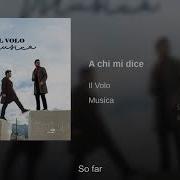 Il Volo A Chi Mi Dice English Subtitles