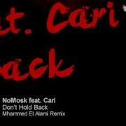 Don T Hold Back Feat Cari Mhammed El Alami Remix