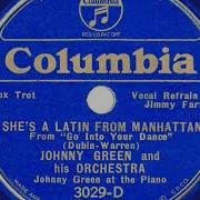 Johnny Green She S A Latin From Manhattan