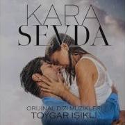 Kara Sevda Ozan Toygar Işıklı