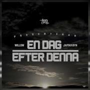 Tma Ft Willow Jaffar Byn En Dag Efter Denna Audio