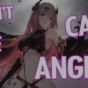 Don T Call Me Angel Nightcore