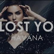 Havana Feat Yaar I Lost You Cover By Hilola Samirazar Remix