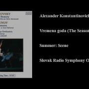 Glazunov The Seasons Op 67 Viii Summer Scene