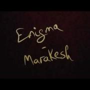 Enigma Deep Forest Marakesh